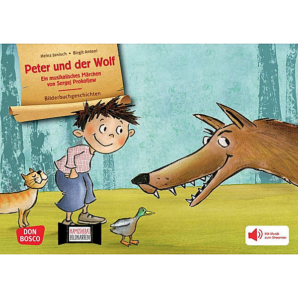 Peter und der Wolf. Ein musikalisches Märchen von Sergej Prokofjew. Kamishibai Bildkartenset, Heinz Janisch