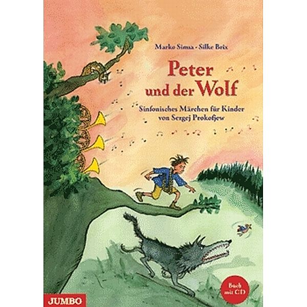 Peter und der Wolf, m. Audio-CD, Marko Simsa, Silke Brix