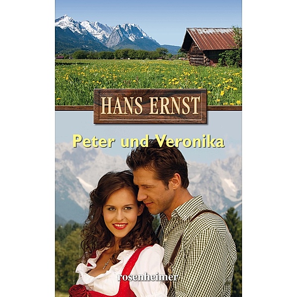 Peter und Veronika, Hans Ernst