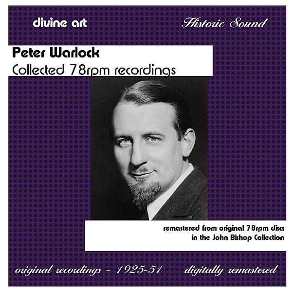 Peter Warlock: Collected 78 Rpm Recordings, Diverse Interpreten