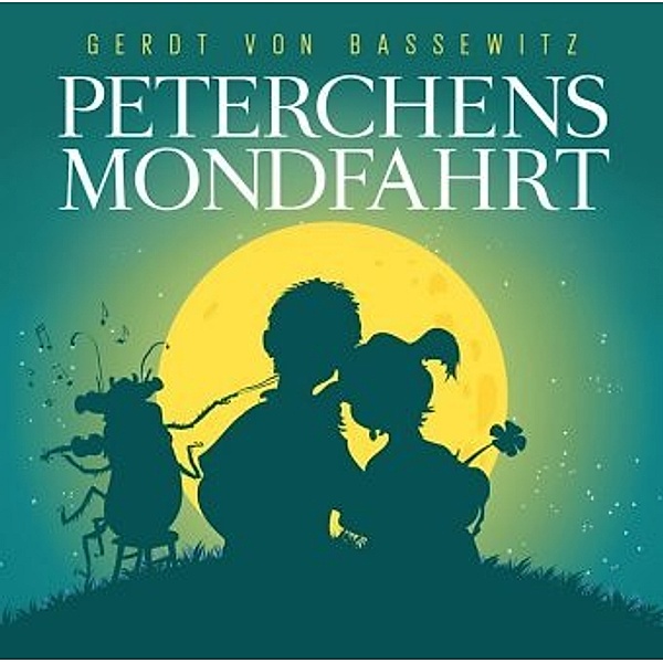 Peterchens Mondfahrt, 2 Audio-CDs, Gerdt von Bassewitz