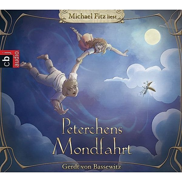 Peterchens Mondfahrt,3 Audio-CDs, Gerdt von Bassewitz