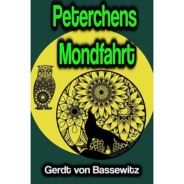 Peterchens Mondfahrt, Gerdt von Bassewitz