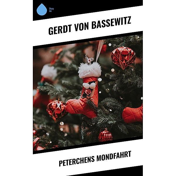 Peterchens Mondfahrt, Gerdt von Bassewitz