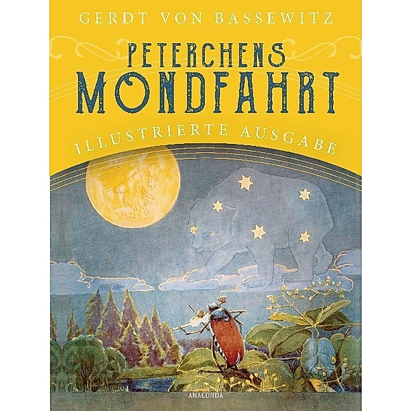 Peterchens Mondfahrt. Illustrierte Ausgabe, Gerdt von Bassewitz