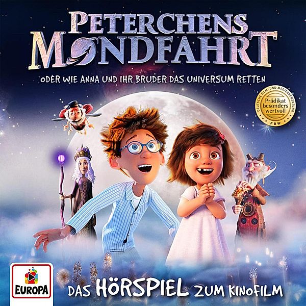 Peterchens Mondfahrt - Wie Anna und ihr Bruder das Universum retten (Das Hörspiel zum Kinofilm), Uticha Marmon