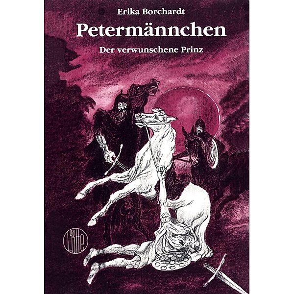 Petermännchen, der verwunschene Prinz, Erika Borchardt