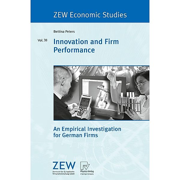 Peters, B: Innovation and Firm Performance, Bettina Peters