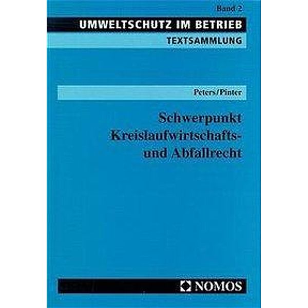 Peters, H: Kreislaufwirtsch.-/Abfallrecht, Heinz-Joachim Peters, Jürgen Pinter