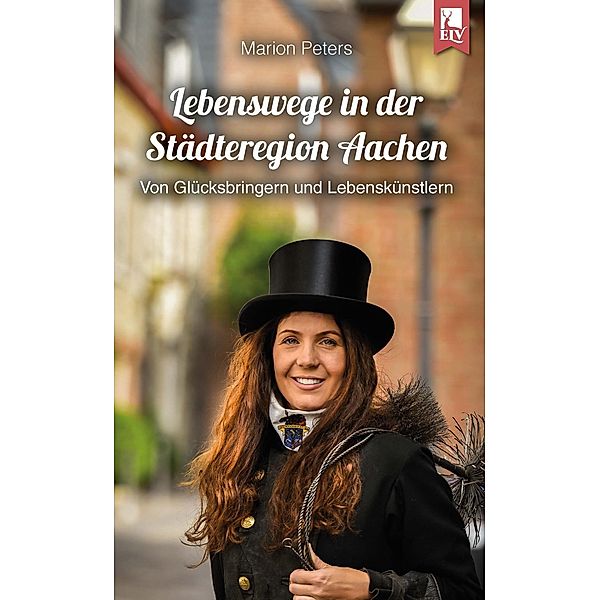 Peters, M: Lebenswege in der Städteregion Aachen, Marion Peters