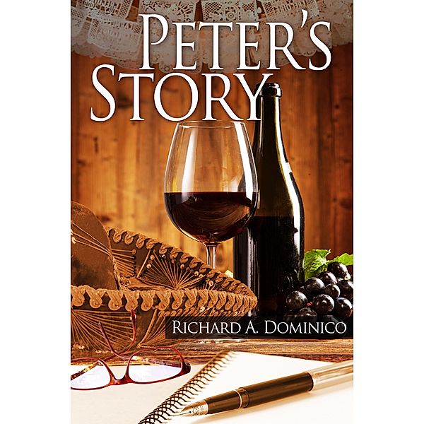 Peter's Story / Richard Dominico, Richard Dominico