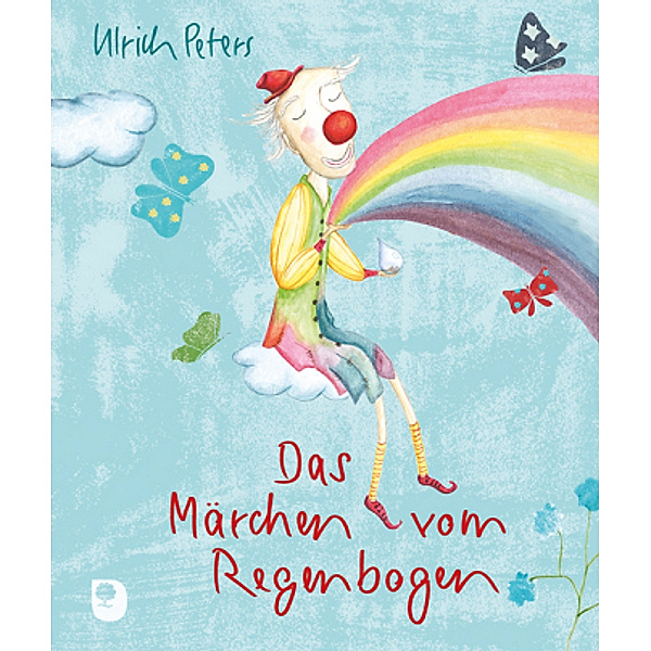 Peters, U: Märchen vom Regenbogen, Ulrich Peters