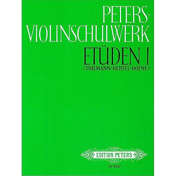 Peters-Violinschulwerk: Etüden, Band 1, 2 Teile.Bd.1, Verschiedene