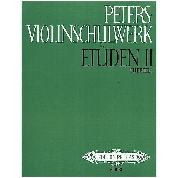 Peters-Violinschulwerk: Etüden.Bd.2, Verschiedene