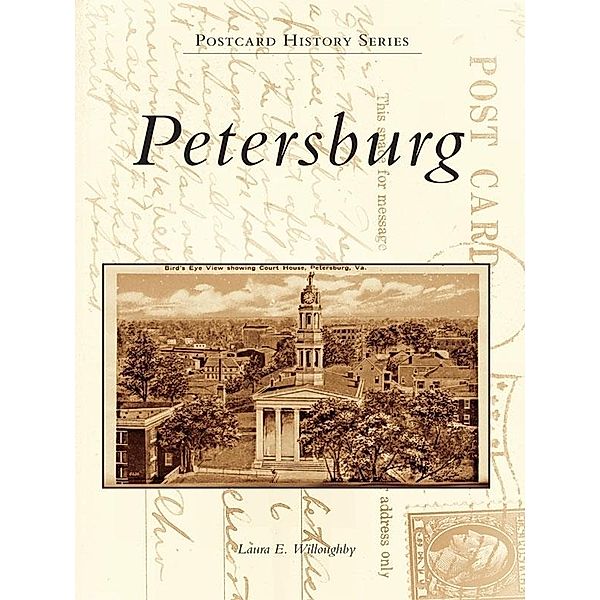 Petersburg, Laura E. Willoughby