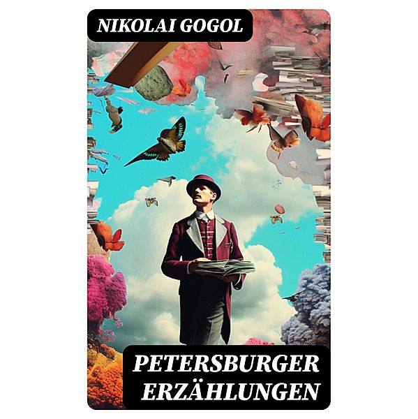 Petersburger Erzählungen, Nikolai Gogol