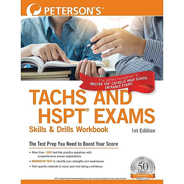 Peterson's TACHS and HSPT Exams Skills & Drills Workbook, Peterson's