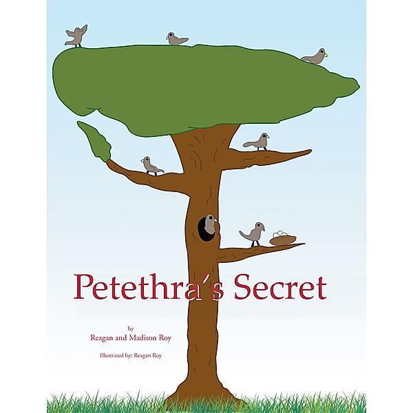 Petethra's Secret, Reagan Roy, Madison Roy