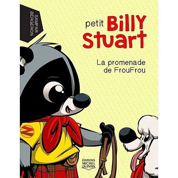 Petit Billy Stuart 2 - La promenade de FrouFrou, M. Bergeron Alain M. Bergeron