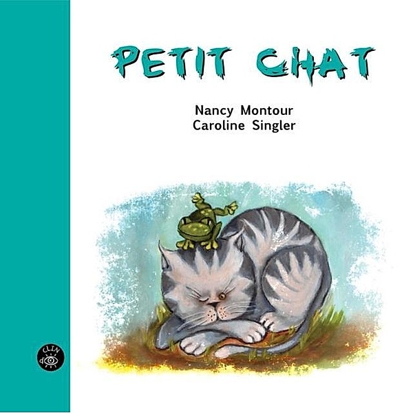 Petit chat / Editions de l'Isatis, Nancy Montour