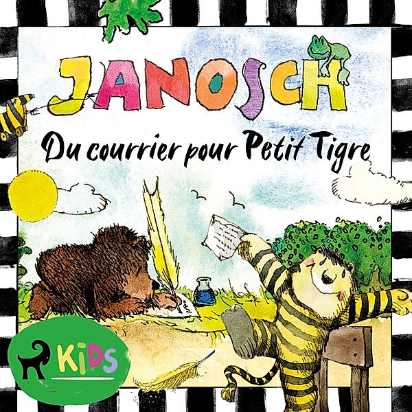 Petit Tigre et Petit Ours - Du courrier pour Petit Tigre, Janosch