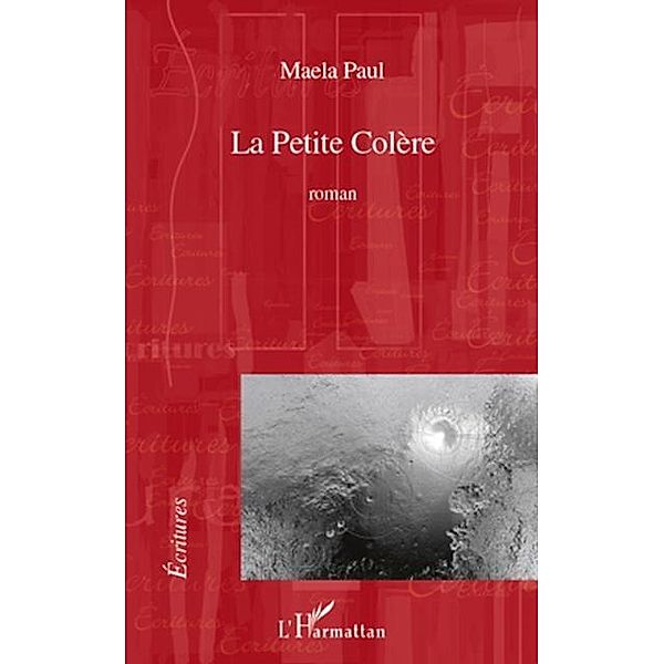 Petite colere La / Hors-collection, Maela Paul