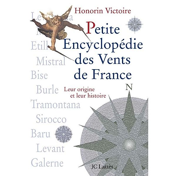 Petite encyclopédie des vents de France / Livres pratiques, Honorin Victoire