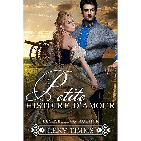 Petite Histoire d'Amour, Lexy Timms