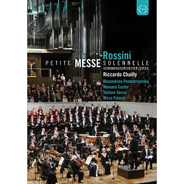 Petite Messe Solennelle, Chailly, Gewandhausorchester Leipzig