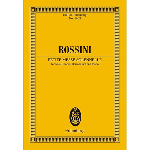 Petite Messe Solennelle, Gioacchino Rossini