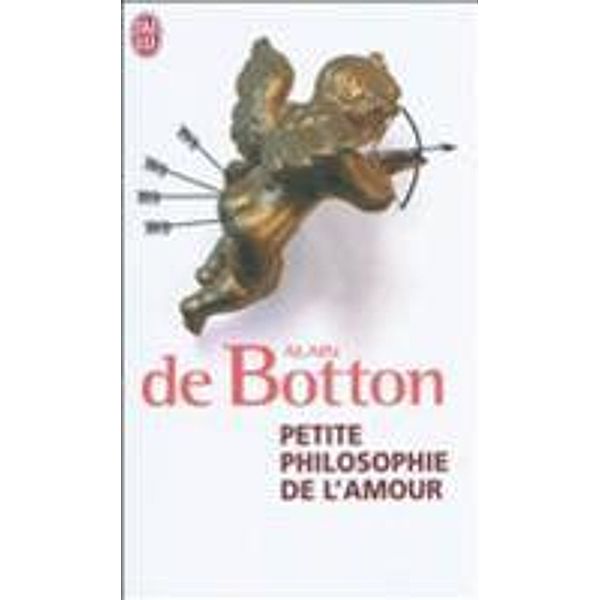 Petite philosophie de l'amour, Alain de Botton