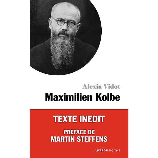 Petite vie de Maximilien Kolbe / Poche, Alexia Vidot