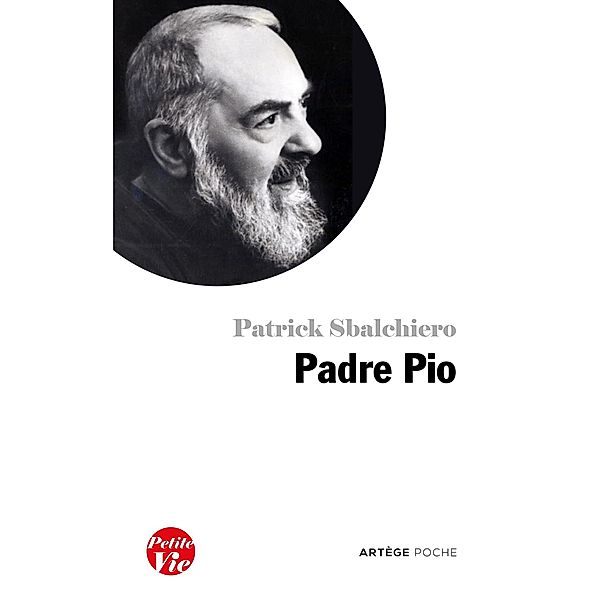 Petite vie de Padre Pio, Patrick Sbalchiero