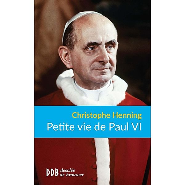 Petite vie de Paul VI, Christophe Henning