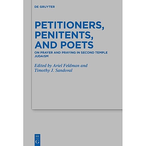 Petitioners, Penitents, and Poets / Beihefte zur Zeitschrift für die alttestamentliche Wissenschaft