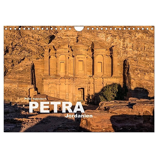 Petra - Jordanien (Wandkalender 2025 DIN A4 quer), CALVENDO Monatskalender, Calvendo, Peter Schickert