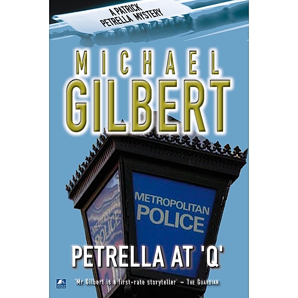 Petrella At Q / Patrick Petrella Bd.2, Michael Gilbert