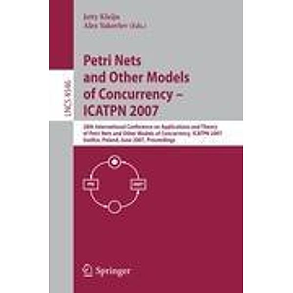 Petri Nets and Other Models of Concurrency - ICATPN 2007