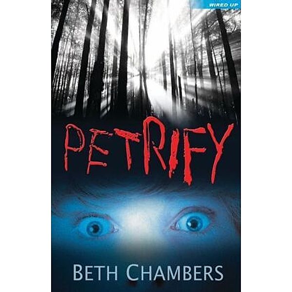 Petrify, Beth Chambers