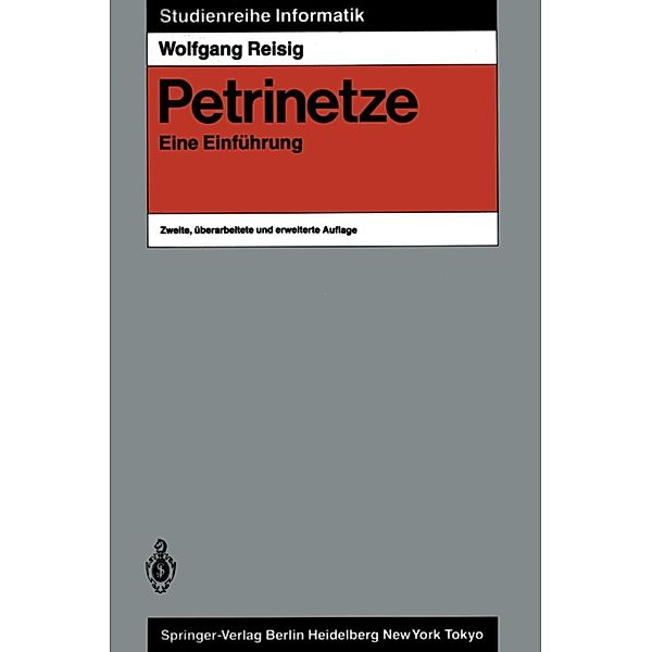 Petrinetze / Studienreihe Informatik, Wolfgang Reisig