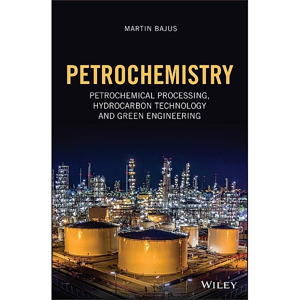 Petrochemistry, Martin Bajus