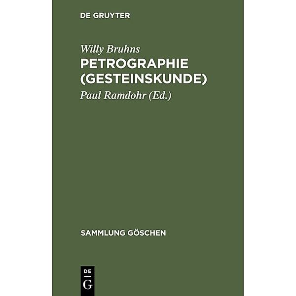 Petrographie (Gesteinskunde), Willy Bruhns