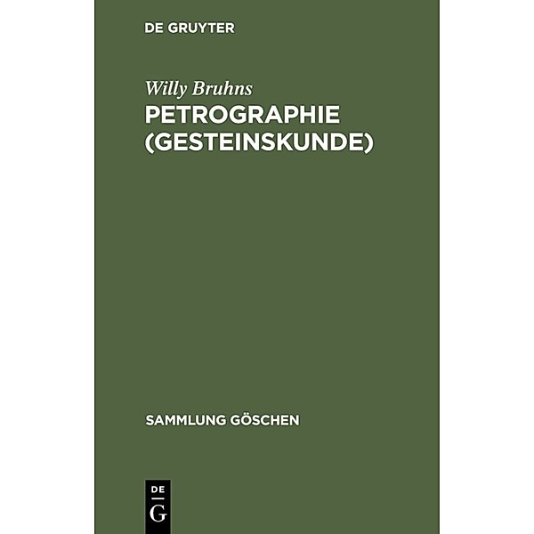 Petrographie (Gesteinskunde), Willy Bruhns