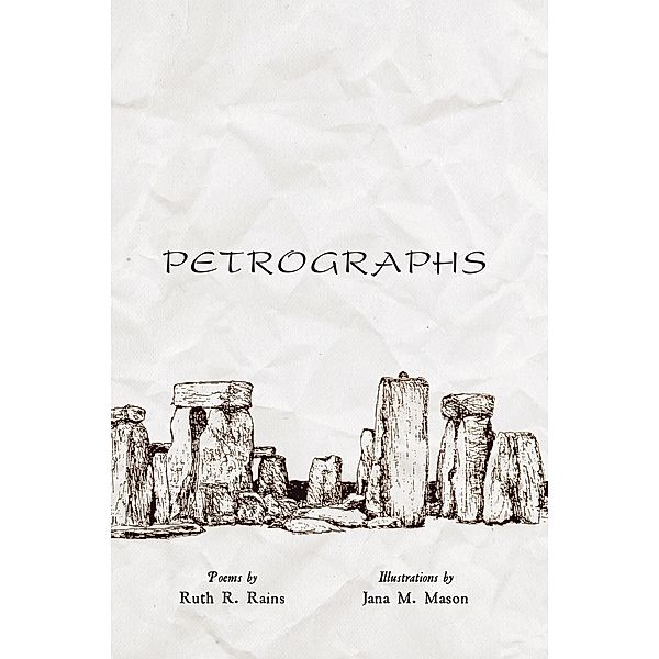 Petrographs, Ruth R. Rains