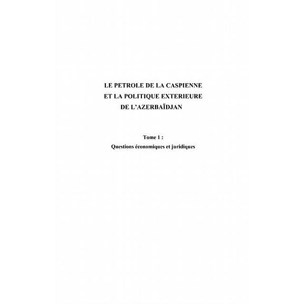 Petrole Caspienne politique exter...   1 / Hors-collection, Claude Brezinski