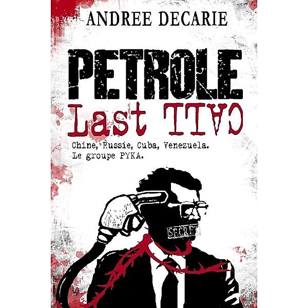 Petrole Last Call, Andree Decarie