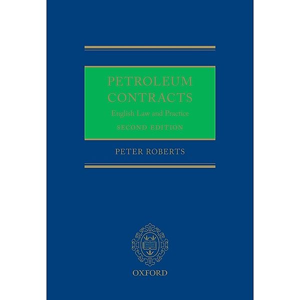 Petroleum Contracts, Peter Roberts