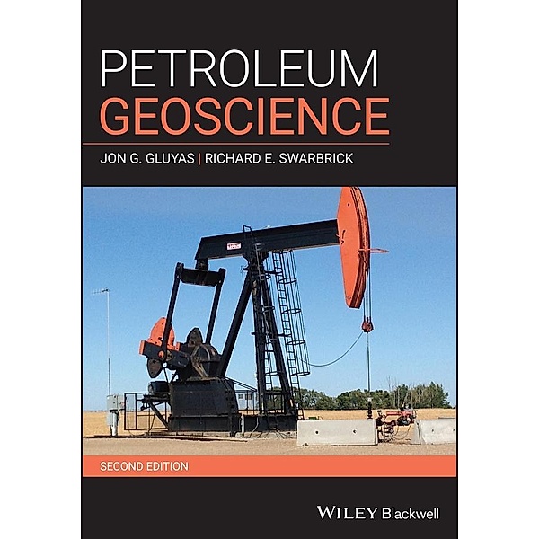 Petroleum Geoscience, Jon G. Gluyas, Richard E. Swarbrick