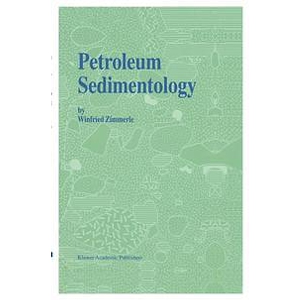 Petroleum Sedimentology, H. Zimmerle