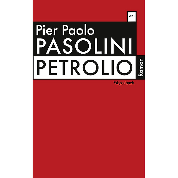 Petrolio, Pier Paolo Pasolini